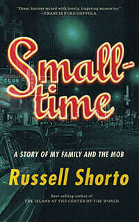 Smalltime by Russell Shorto